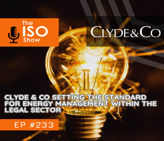 233 Clyde and Co achieves ISO 50001 Setting the standard for energy management within the legal sector