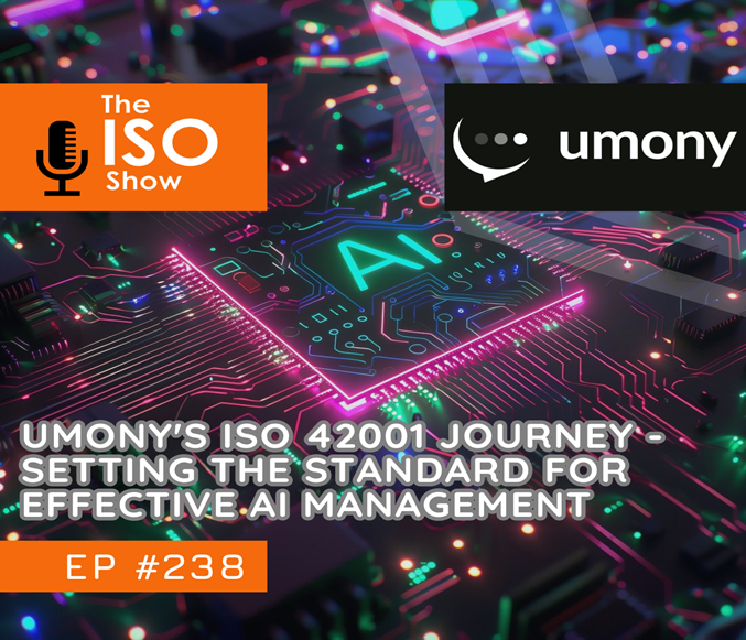 238 Umony's ISO 42001 Journey - setting the standard for effective AI management