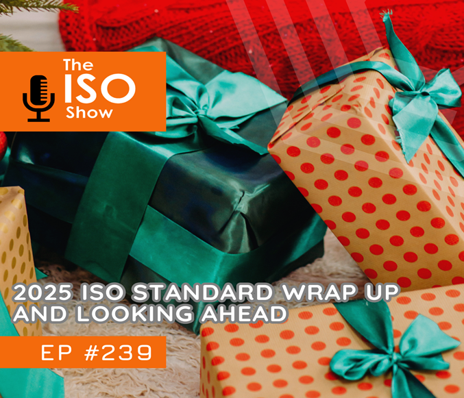 239 2025 ISO Standard Wrap Up and Looking Ahead