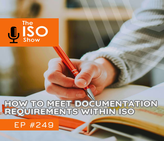 249 How To Meet Documentation Requirements Within ISO
